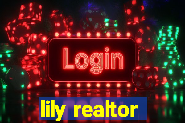 lily realtor